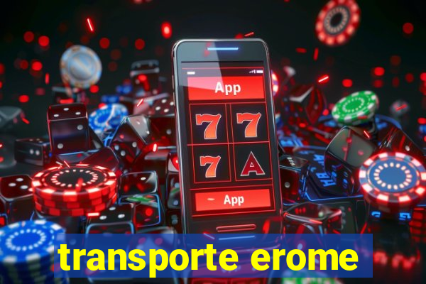 transporte erome